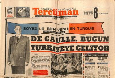 Tercüman Gazetesi 25 Ekim 1968 - De Gaulle , Bugün Türkiyeye Geliyor GZ67042 - 1