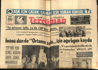 Tercüman Gazetesi 25 Eylül 1966 - İnönü Ortanın Solu İçin Ağırlığını Koydu GZ54027 - 1