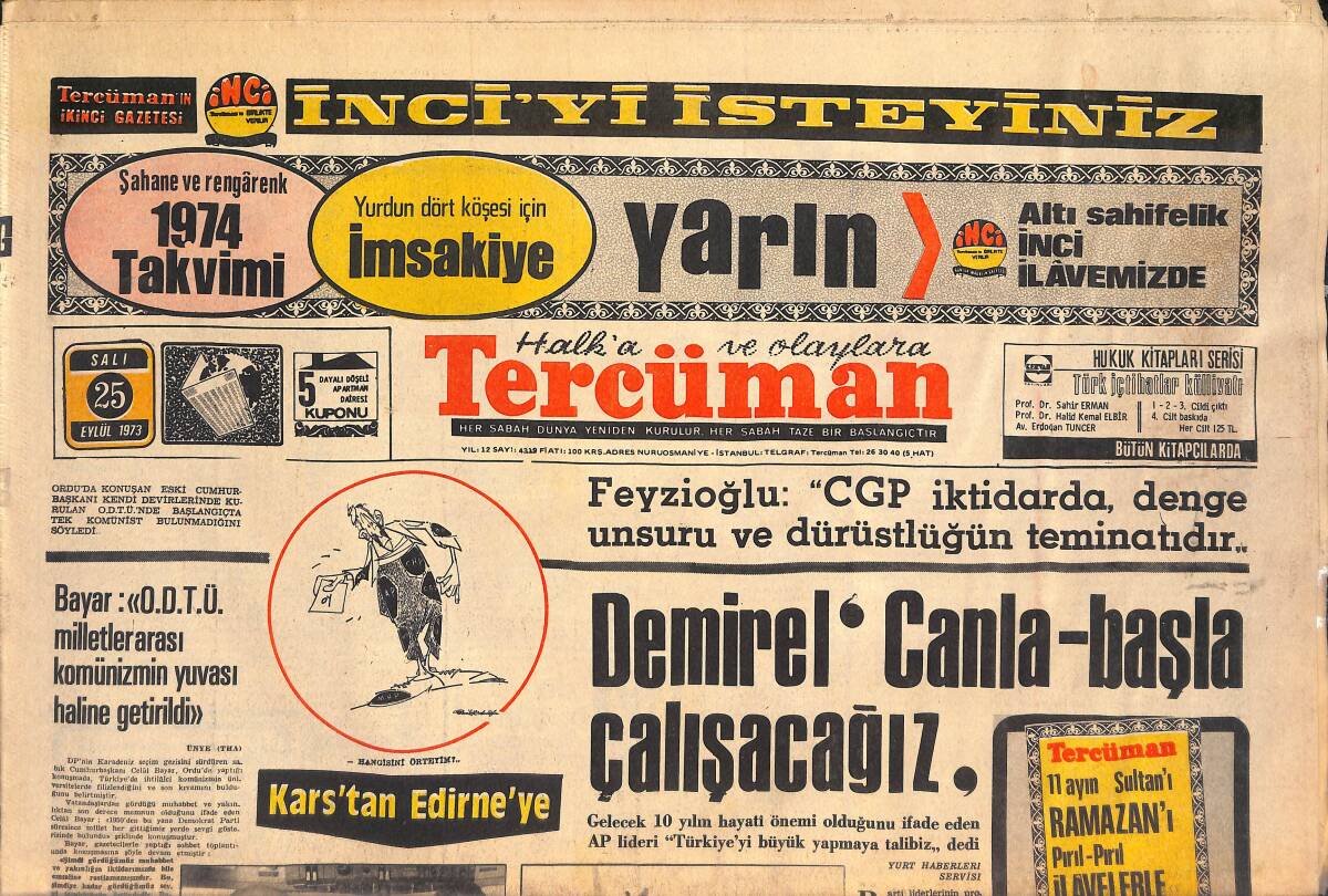 Tercüman Gazetesi 25 Eylül 1973 - İspanyollar Beraberliği Unuttu Yasin'i Unutmadı - Süleyman Demirel: Canla-Başla Çalışacağız! GZ146062 - 1