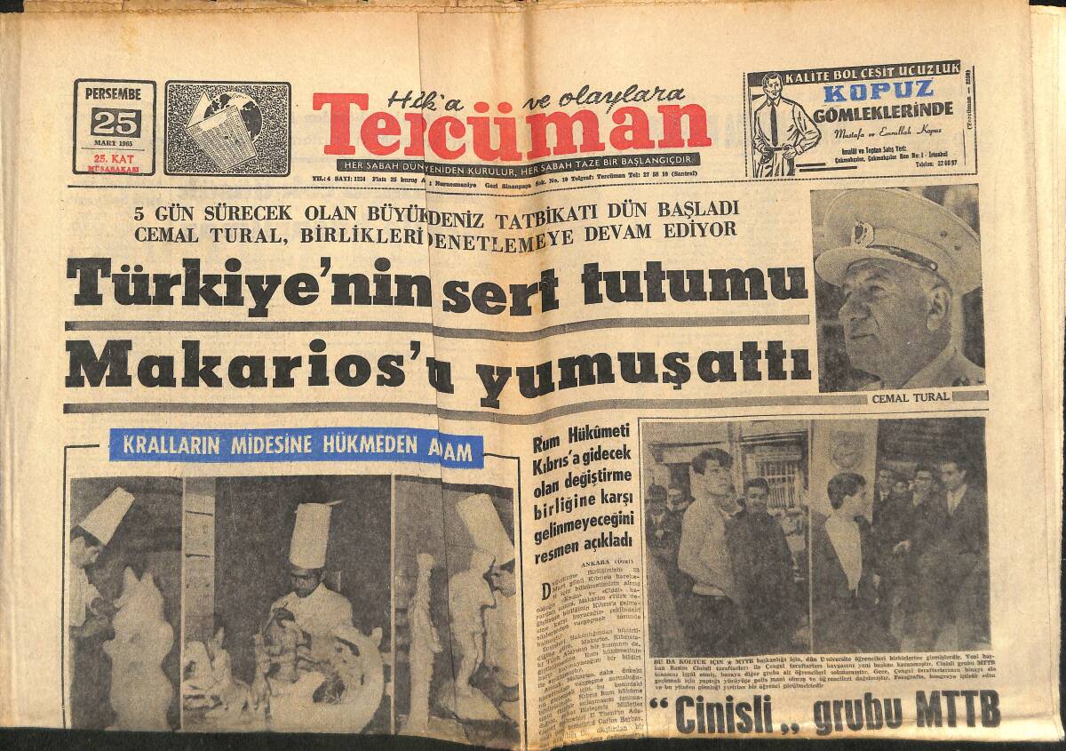Tercüman Gazetesi 25 Mart 1965 - Türkiye'nin Sert Tutumu Makarios'u Yumuşattı - Namzetler Ankara Ümitlerini Yenemedi! GZ140571 - 1