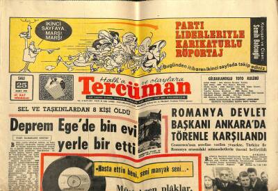 Tercüman Gazetesi 25 Mart 1969 - Romanya Devlet Başkanı Ankarada Törenle Karşılandı - Deprem Egede Bin Evi Yerle Bir Etti GZ118833 - 1
