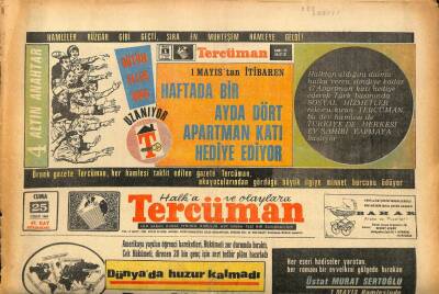 Tercüman Gazetesi 25 Nisan 1969 - Dünyada Huzur Kalmadı , Dört Bir Yanda Bomba Patlıyor GZ86377 - 1