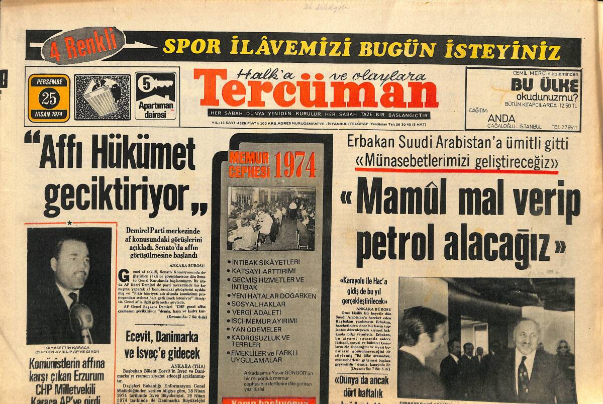 Tercüman Gazetesi 25 Nisan 1974 - Sophia Loren Bugün Geliyor - Ecevit , Danimarka Ve İsveç'e Gidecek GZ141128 - 1