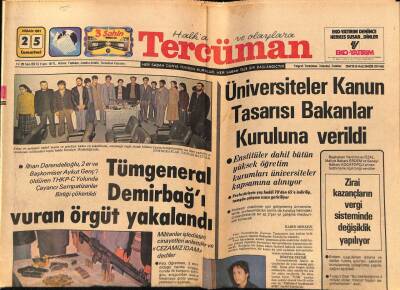 Tercüman Gazetesi 25 Nisan 1981 - Tümgeneral Demirbağı Vuran Örgüt Yakalandı GZ69898 - 1