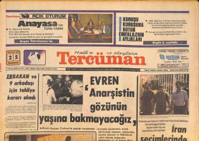 Tercüman Gazetesi 25 Temmuz 1981 - Evren Anarşistin Gözünün Yaşına Bakmayacağız GZ127948 - 1