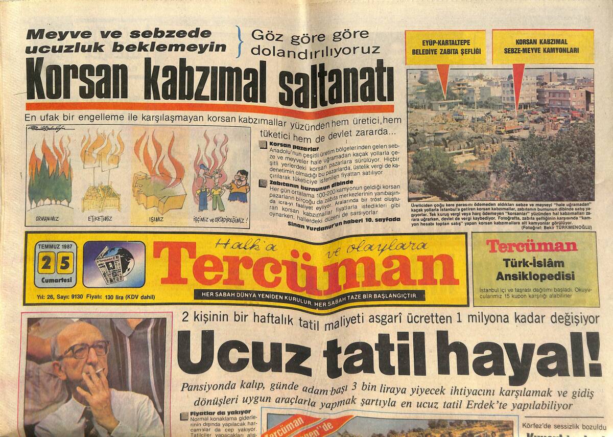 Tercüman Gazetesi 25 Temmuz 1987 - Ebu Nidal Atina'da - Katırcıoğlu İstifa Etti GZ150334 - 1