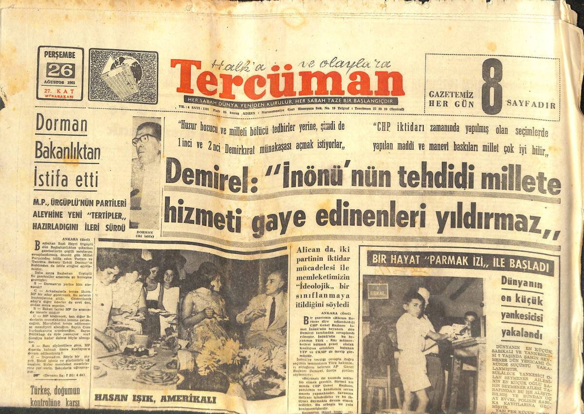 Tercüman Gazetesi 26 Ağustos 1965 - Demirsoy Ve Tunç Hakkında Dava Açıldı - Dorman Bakanlıktan İstifa Etti GZ143399 - 1