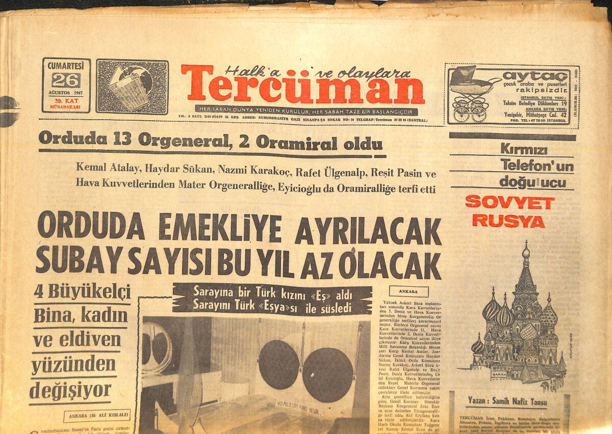 Tercüman Gazetesi 26 Ağustos 1967 - Kral Faysal , Sarayının 40 Köşesi İçin 5 Milyonluk Eşya Ismarladı GZ141739 - 1