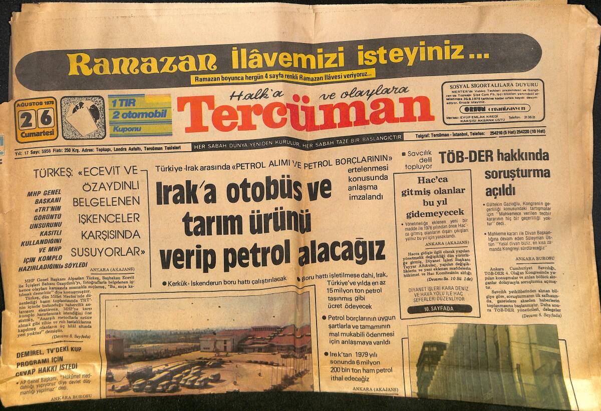 Tercüman Gazetesi 26 Ağustos 1978 - Demirel, TV Programı İçin Cevap Hakkı İstedi - Irak'a Otobüs Ve Tarım Ürünü Verip Petrol Alacağız GZ133392 - 1