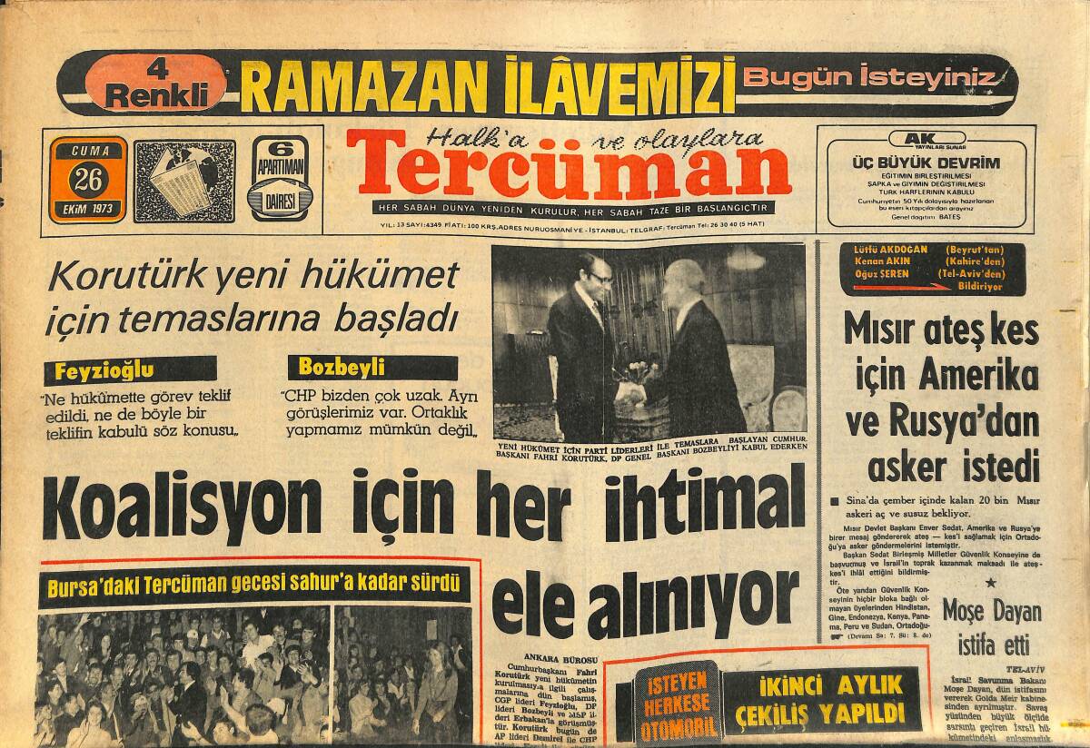 Tercüman Gazetesi 26 Ekim 1973 - Mısır Ateşkes İçin Amerika Ve Rusya'dan Asker İstedi - Fenerbahçe Bir Oturuşta 4 Gol Yedi GZ141238 - 1