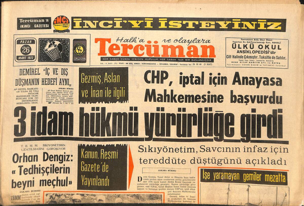 Tercüman Gazetesi 26 Mart 1972 - SED Aşırı Solun Tek Merkezi! - Gezmiş, Aslan Ve İnan İle İlgili 3 idam Hükmü Yürürlüğe Girdi GZ146220 - 1