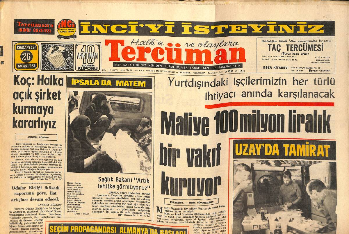 Tercüman Gazetesi 26 Mayıs 1973 - Koç: Halka Açık Şirket Kurmaya Kararlıyız - Uzay'da Tamirat - Maliye 100 Milyon Liralık Bir Vakıf Kuruyor GZ141785 - 1