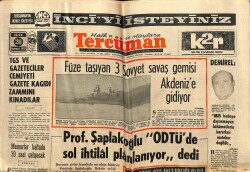 Tercüman Gazetesi 26 Temmuz 1970 - Füze Taşıyan 3 Sovyet Savaş Gemisi Akdenize Gidiyor GZ65425 - 2