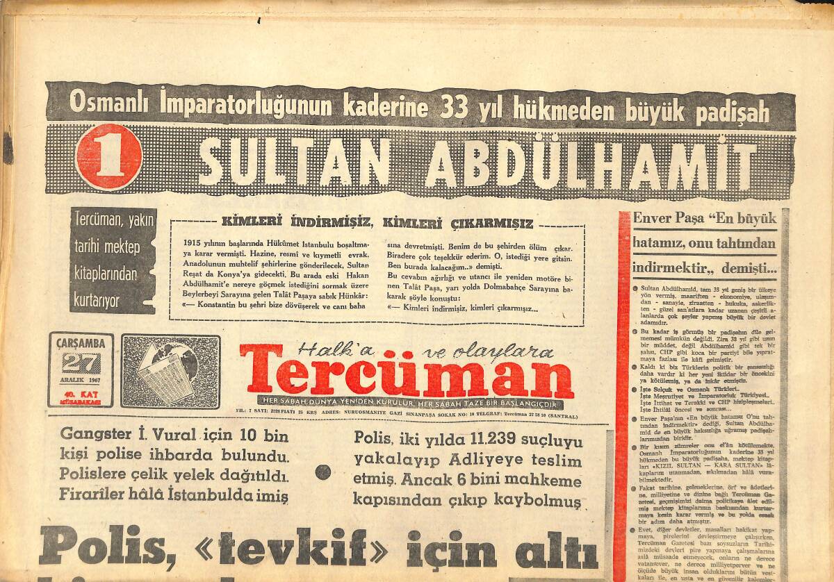 Tercüman Gazetesi 27 Aralık 1967 - Osmanlı İmparatorluğunun Kaderine 33 Yıl Hükmeden Büyük Padişah Sultan Abdülhamit GZ145152 - 1