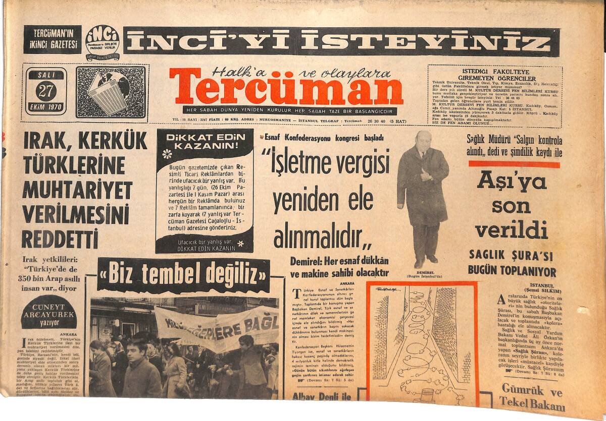 Tercüman Gazetesi 27 Ekim 1970 - Irak, Kerkük Türklerine Muhtariyet Verilmesini Reddetti! Gümrük Ve Tekel Bakanı Hastaneye Kaldırıldı! GZ144970 - 1