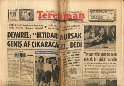Tercüman Gazetesi 27 Eylül 1965 - Demirel İktidarı Alırsak Geniş Af Çıkaracağız dedi GZ70854 - 1