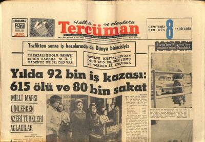 Tercüman Gazetesi 27 Eylül 1967 - Yılda 92 Bin İş Kazası 615 Ölü Ve 80 Bin Sakat GZ67334 - 2