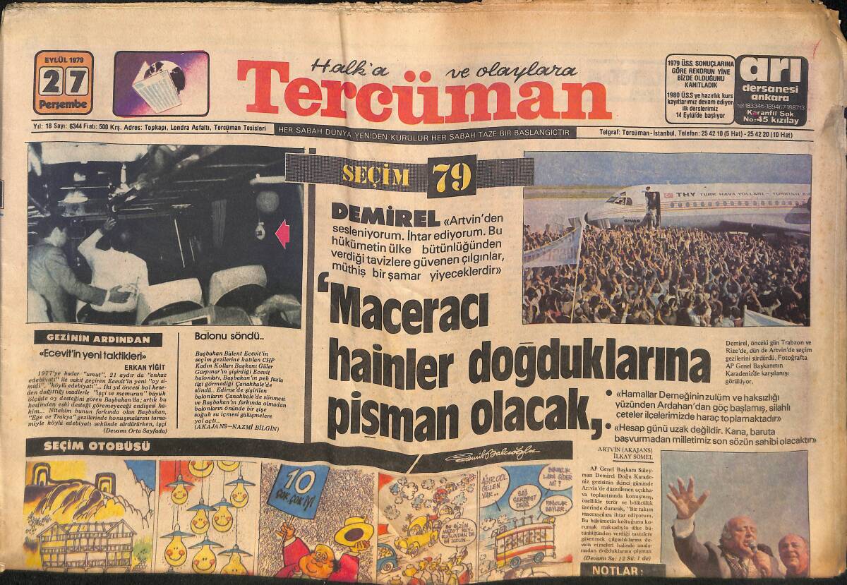 Tercüman Gazetesi 27 Eylül 1979 - Demirel: Maceracı Hainler Doğduklarına Pişman Olacaklar - TÜPGAZ Patladı GZ132502 - 1