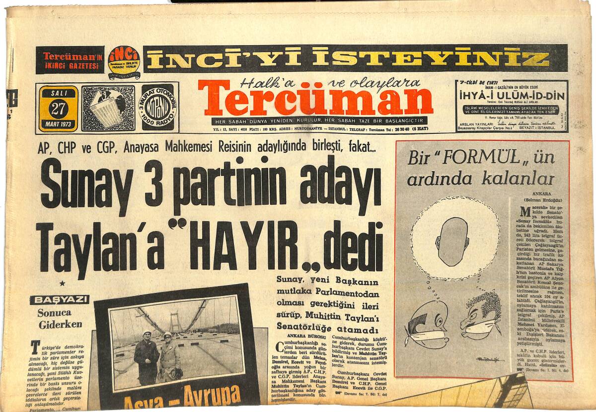 Tercüman Gazetesi 27 Mart 1973 - Sunay 3 Partinin Adayı Taylan'a Hayır Dedi - Ajax Arayı Açarken, Real Madrid 4. Sıraya Düştü GZ144701 - 1