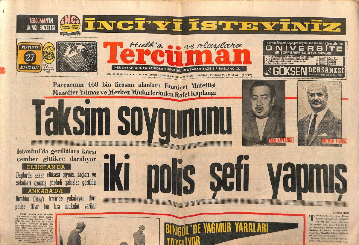 Tercüman Gazetesi 27 Mayıs 1971 - Taksim Soygununu İki Polis Şefi Yapmış - Ahmet Dallı Toprağa Verildi GZ149498 - 1