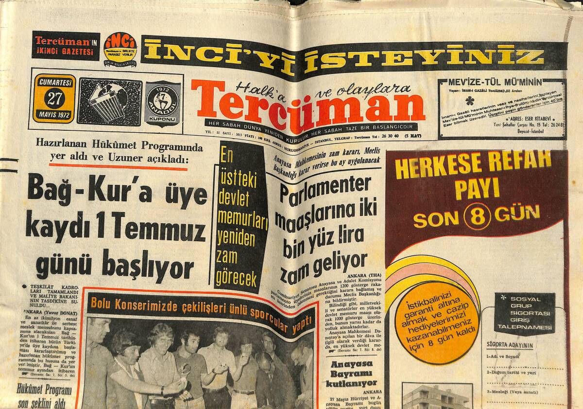 Tercüman Gazetesi 27 Mayıs 1972 - Anadol'lar Tekirdağ Ve Derince'ye Çıktı - Bağ-Kur'a Üye Kaydı 1 Temmuz Günü Başlıyor GZ141513 - 1