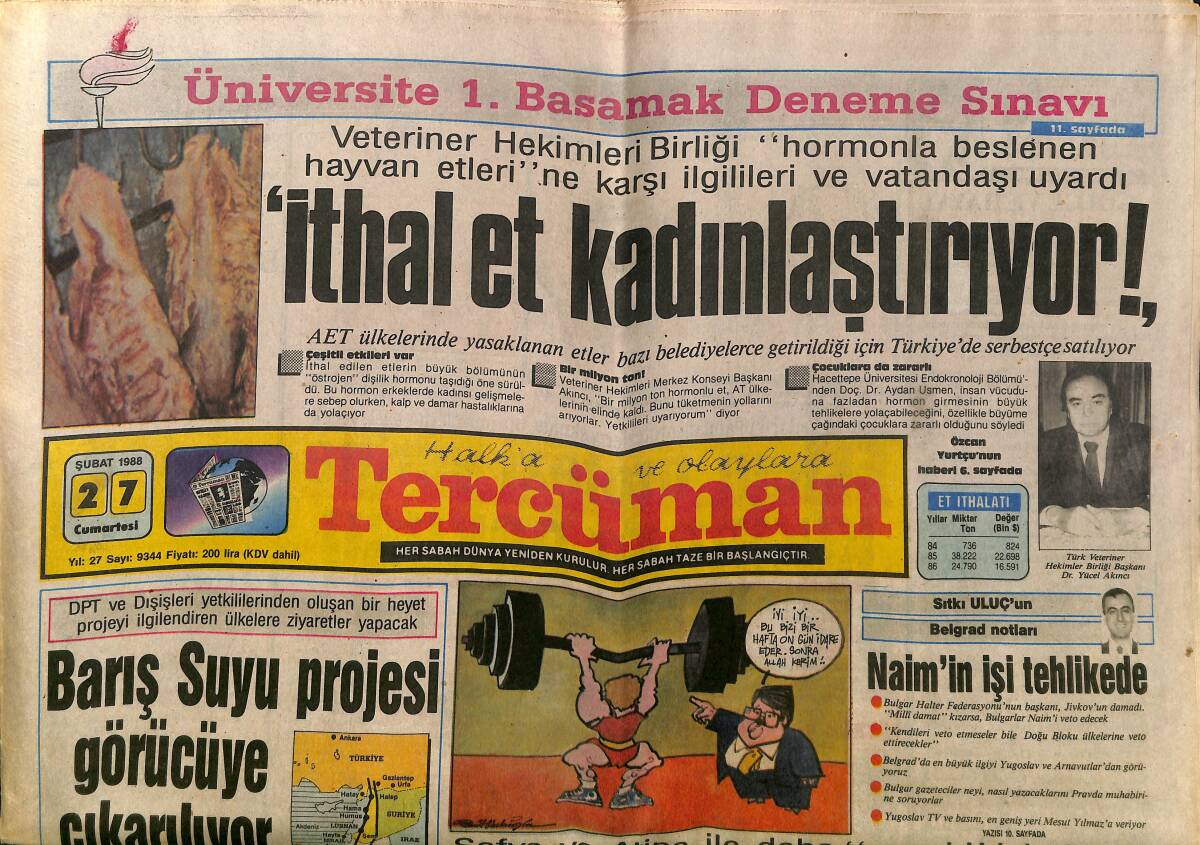 Tercüman Gazetesi 27 Şubat 1988 - Barış Suyu Projesi Görücüye Çıkarılıyor - Yahya Diker'e 3 Maçlık Kızak GZ150200 - 1