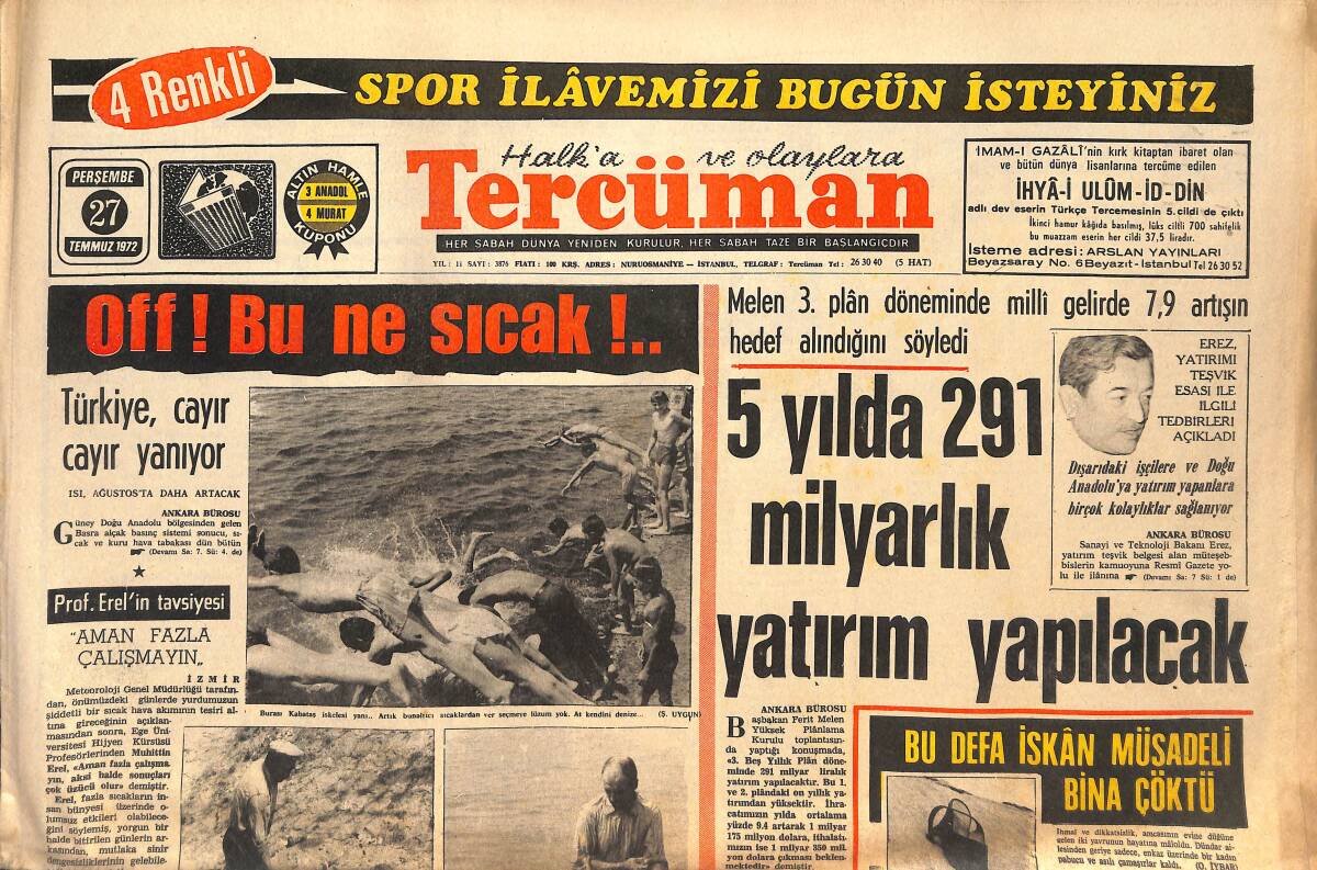Tercüman Gazetesi 27 Temmuz 1972 - 5 Yılda 291 Milyarlık Yatırım Yapılacak - Bakan On Gümrükçüyü İşten Aldı! GZ146065 - 1