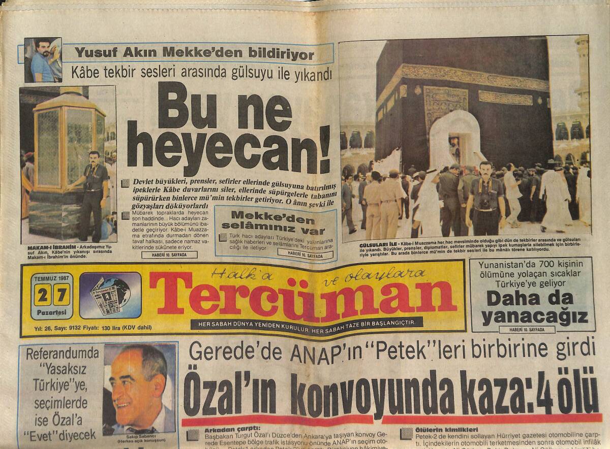 Tercüman Gazetesi 27 Temmuz 1987 - Evren'e İş Teklifi - Özal'ın Konvoyunda Kaza : 4 Ölü GZ150333 - 1