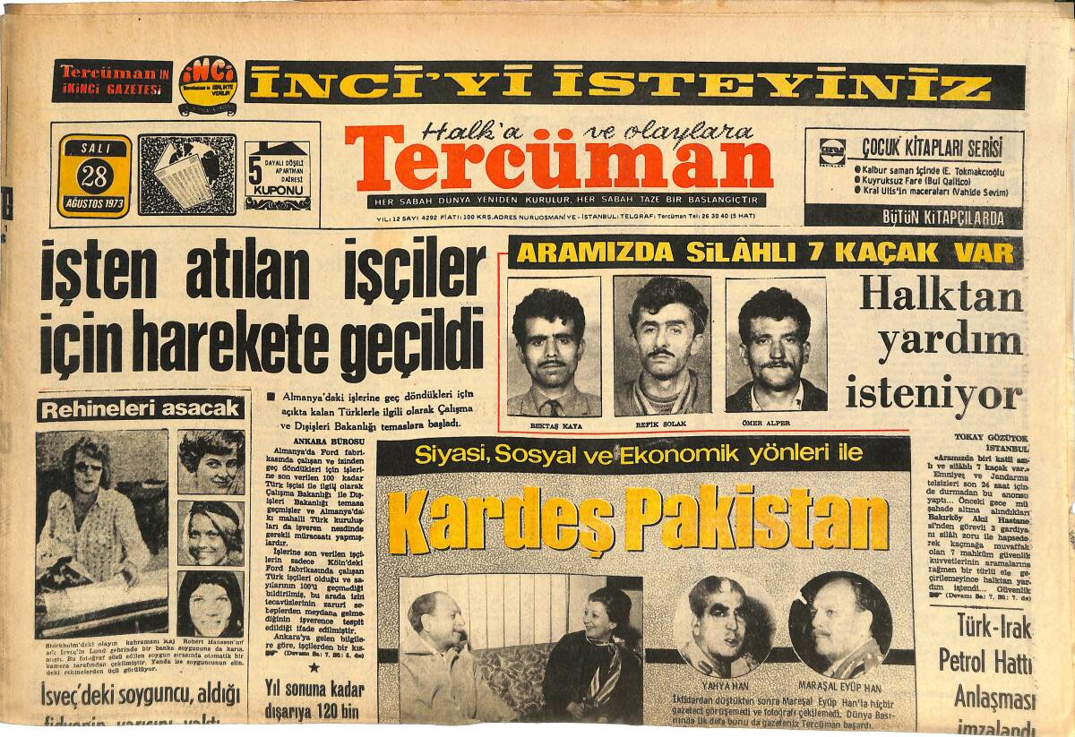 Tercüman Gazetesi 28 Ağustos 1973 - Semih Balcıoğlu Eserleri Müzeye Konuyor! - Futbolcu Aydın Sümeralp Ticaret Hayatına Atıldı! GZ145009 - 1
