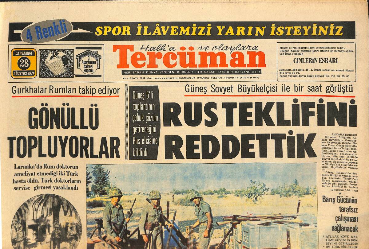 Tercüman Gazetesi 28 Ağustos 1974 - Rus Teklifini Reddettik - Minder Devleri İstanbul'da Toplandı! GZ146259 - 1
