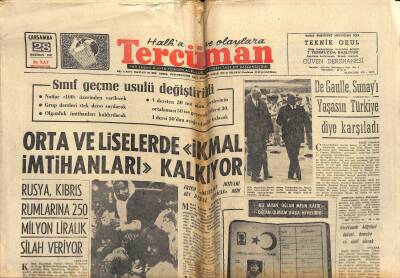 Tercüman Gazetesi 28 Haziran 1967 - De Gaulle , Sunayı Yaşasın Türkiye Diye Karşıladı GZ118011 - 1