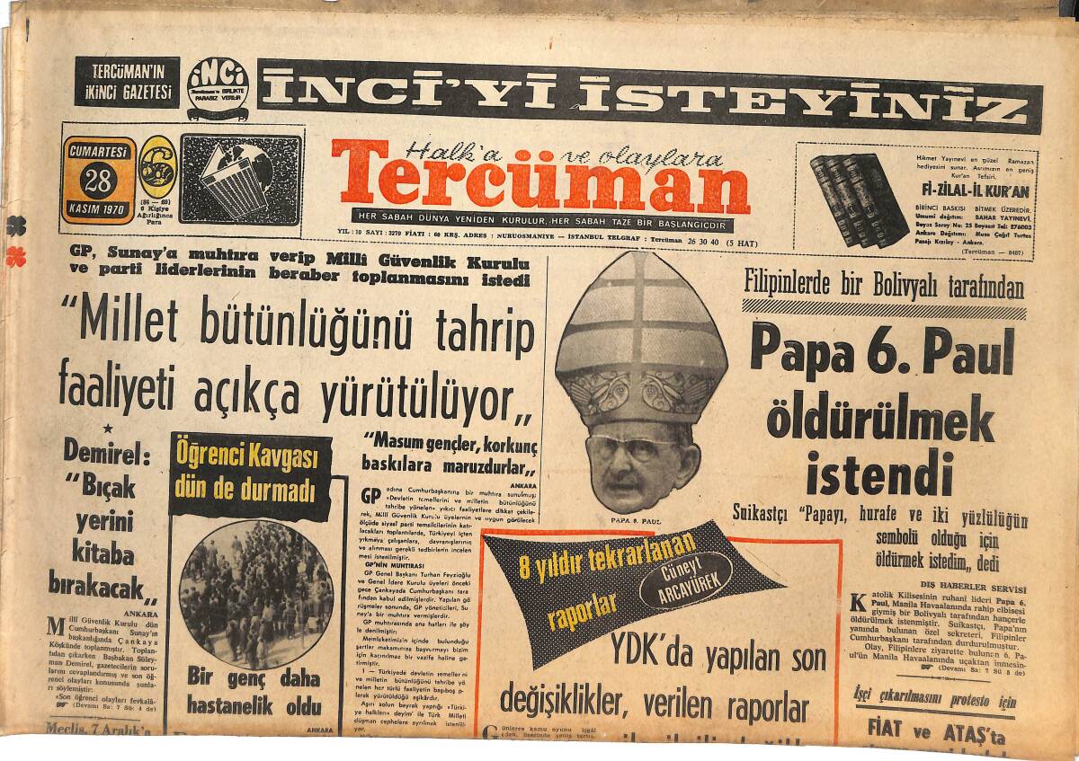 Tercüman Gazetesi 28 Kasım 1970 - Papa 6.Paul Öldürülmek İstendi - YDK'da Yapılan Son Değişiklikler , Verilen Raporlar İle İlgili Değil GZ145089 - 1