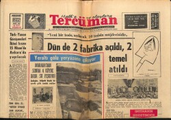 Tercüman Gazetesi 28 Mart 1968 - Dün de 2 Fabrika Açıldı , 2 Temel Atıldı GZ67019 - 1