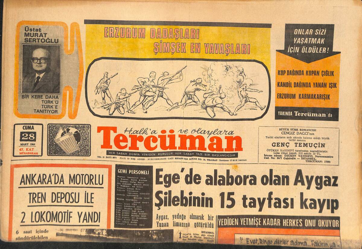 Tercüman Gazetesi 28 Mart 1969 - Ege'de Alabora Olan Aygaz Şilebinin 15 Tayfası Kayıp - Galatasaray Bu Defa Bursa Yokuşunda! GZ145812 - 1