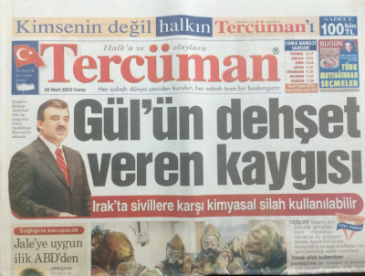 Tercüman Gazetesi 28 Mart 2003 - Gülün Dehşet Veren Kaygısı - GZ12749 - 1