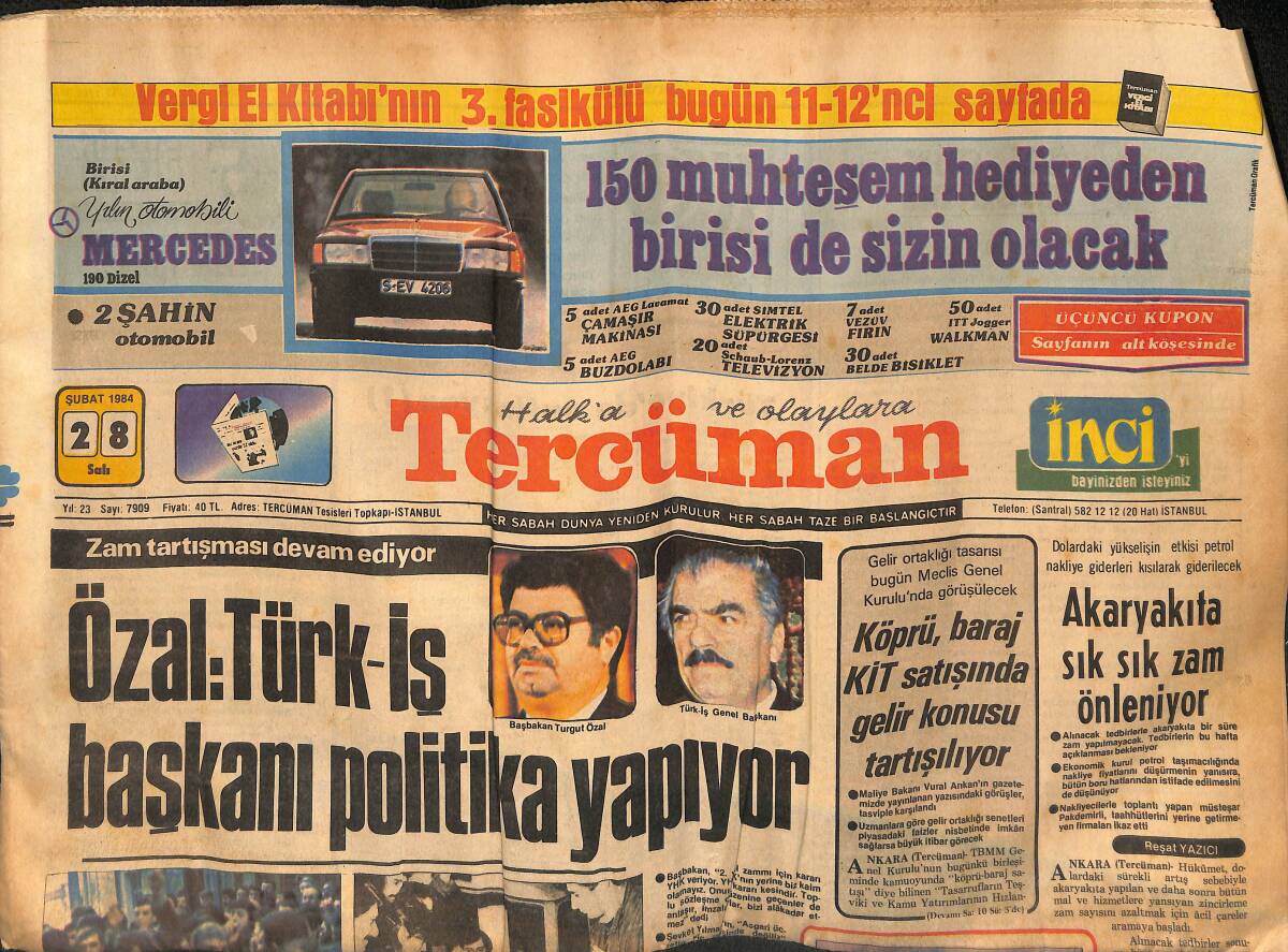 Tercüman Gazetesi 28 Şubat 1984 - Özal : Türk-İş Başkanı Politika Yapıyor - Paris'te Türkiye Ve KKTC Görüşülüyor GZ134563 - 1