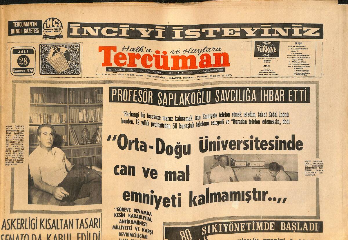 Tercüman Gazetesi 28 Temmuz 1970 - Orta-Doğu Üniversitesinde Can Ve Mal Emniyeti Kalmamıştır! - Altay, Meşhur Bobek'le Anlaştı GZ145968 - 1