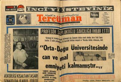 Tercüman Gazetesi 28 Temmuz 1970 - Orta Doğu Üniversitesinde Can Ve Mal Emniyeti Kalmamıştır GZ65427 - 1