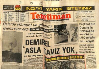 Tercüman Gazetesi 28 Temmuz 1975 - Yunanistanı 7 Yıl Yöneten Cunta Bugün Yargılanıyor - Başbakan Türkiye Kalkınmayı Başarmaya Mecbur dedi GZ98548 - 1