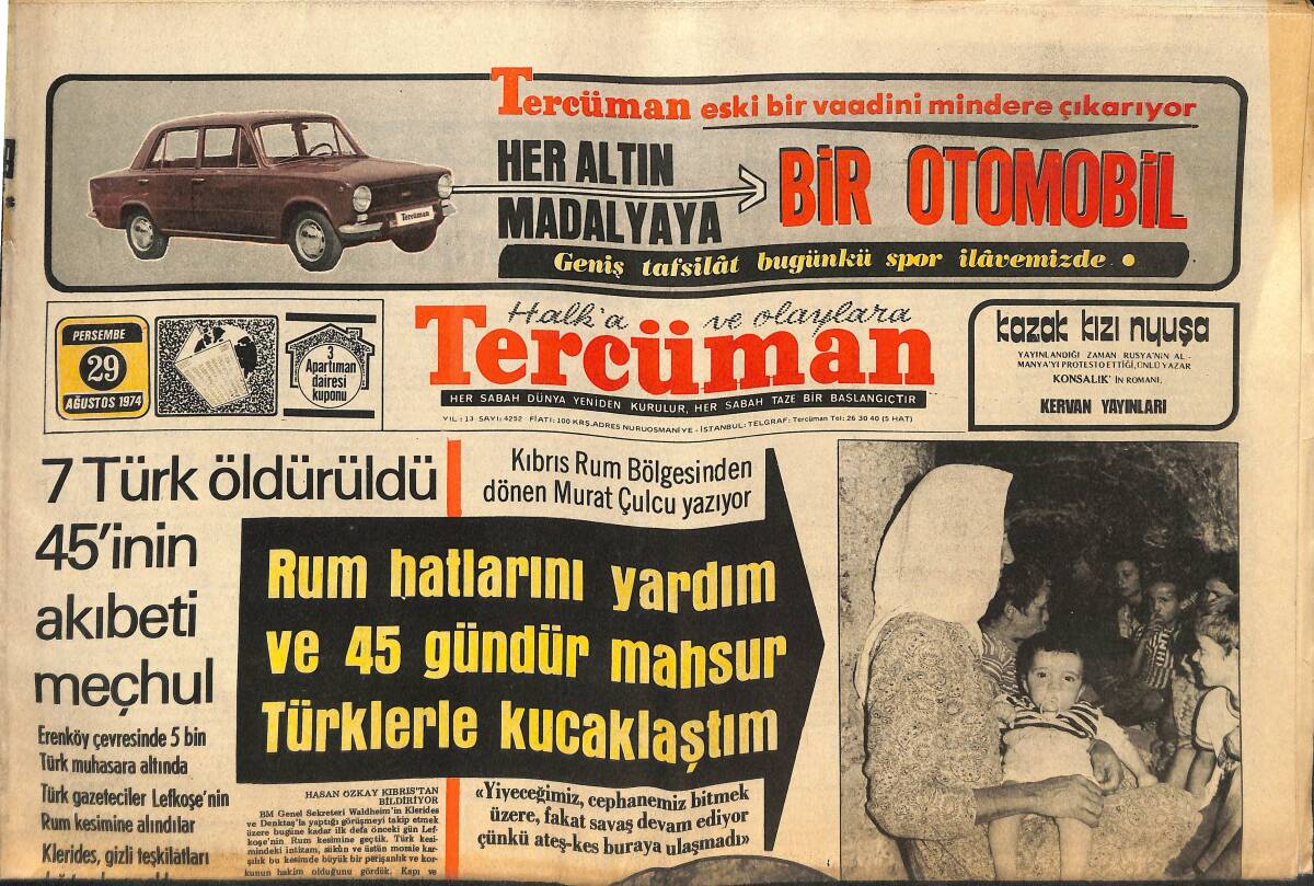 Tercüman Gazetesi 29 Ağustos 1974 - Ecevit: Kıbrıs Harekatı Bir Fetih Değil, İnsanlık Görevi İdi! - Nejat Kök, Atletizm Federasyonu Başkanı Oldu! GZ145793 - 1