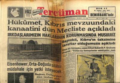 Tercüman Gazetesi 29 Aralık 1956 - Hükümet Kıbrıs Mevzuunda Kanaatini Dün Açıkladı GZ54724 - 1
