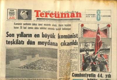 Tercüman Gazetesi 29 Ekim 1967 - Menderesin Tabutu İmralıya Gönderildi - Son Yılların En Büyük Komünist Teşkilatı Dün Meydana Çıkarıldı GZ123523 - 1