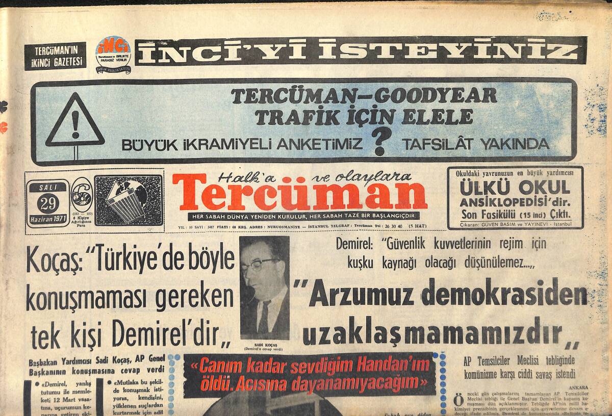Tercüman Gazetesi 29 Haziran 1971 - Amerikan Elçisi Nixon'dan Erim'e Afyon Konusunda Mesaj Getirdi! - Güreşimiz Celal Atik'e Teslim Edildi GZ146040 - 1
