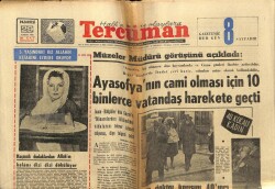 Tercüman Gazetesi 29 Kasım 1965 - Ayasofyanın Cami Olması İçin 10 Binlerce Vatandaş Harekete Geçti GZ70690 - 1