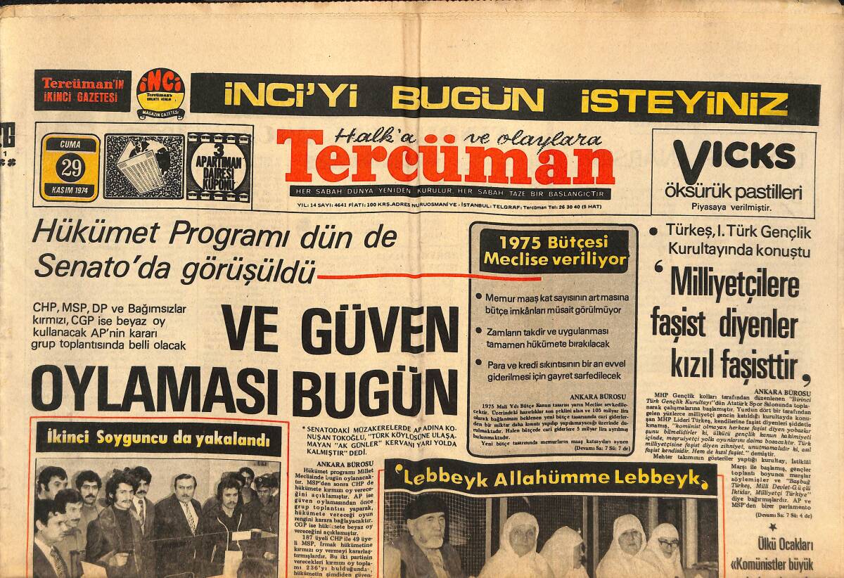 Tercüman Gazetesi 29 Kasım 1974 - Hükümet Programı Dün De Senato'da Görüşüldü! - Uçakla İlk Hacı Kafilesi Cidde'ye Gitti! GZ146271 - 1