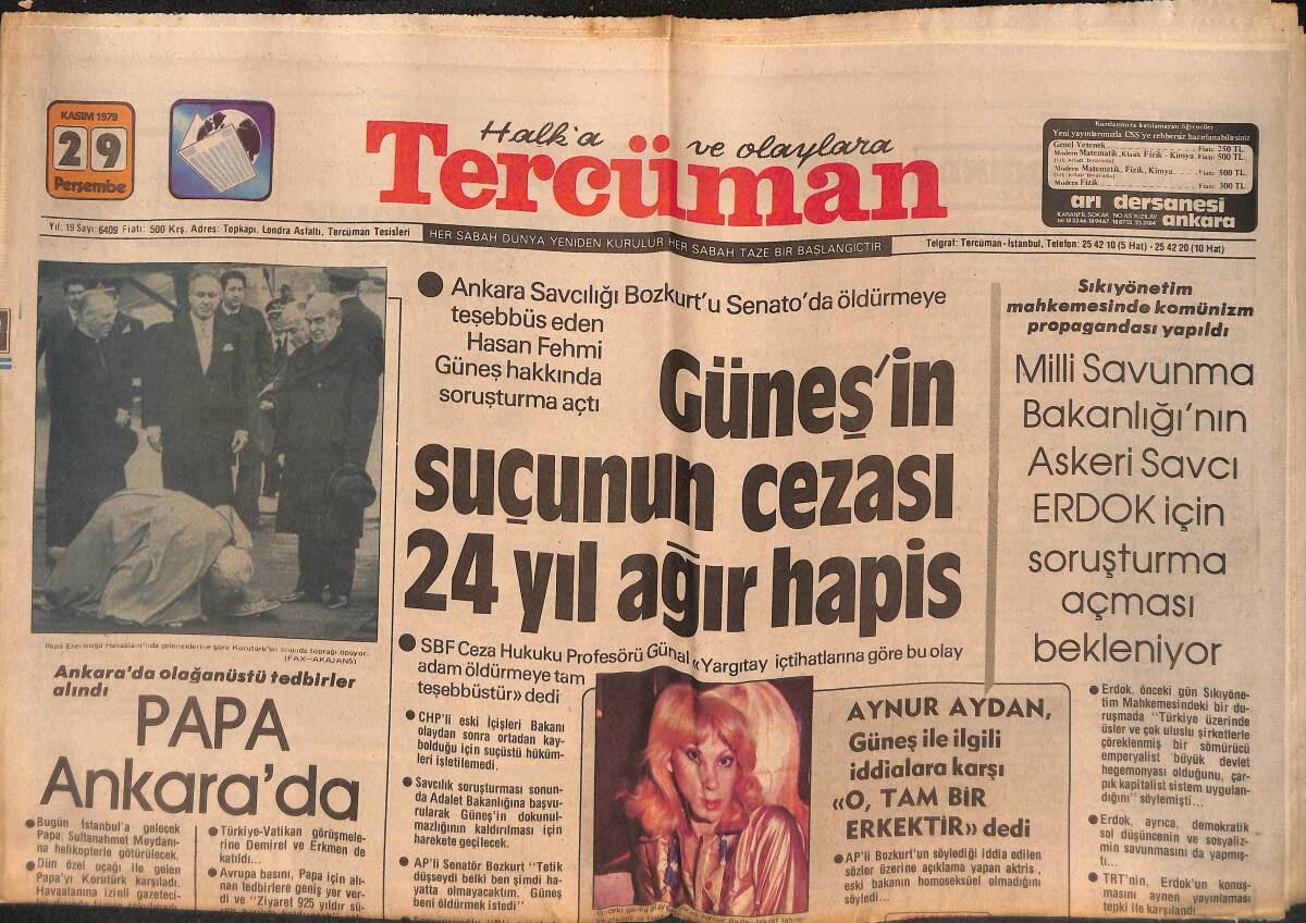 Tercüman Gazetesi 29 Kasım 1979 - Hasan Fehmi Güneş'e 24 Yıl Ağır Hapis-Suudi Arabistan Birlikleri, Harem-i Şerif Baskıncılarını Tek Tek teslim Alıyor GZ132331 - 1