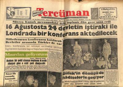 Tercüman Gazetesi 3 Ağustos 1956 - Süveyş Kanalı Konusunda Üçlü Toplantı Sona Erdi GZ53997 - 1