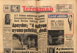 Tercüman Gazetesi 3 Ağustos 1962 - Apaydın 4 Milyon Oyuna Getirildi dedi GZ70750 - 2