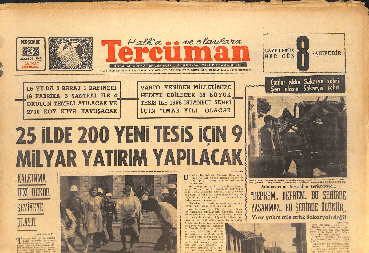 Tercüman Gazetesi 3 Ağustos 1967 - 25 İlde 200 Yeni Tesis İçin 9 Milyar Yatırım Yapılacak - Kralları Doyuran Adam! GZ142623 - 1