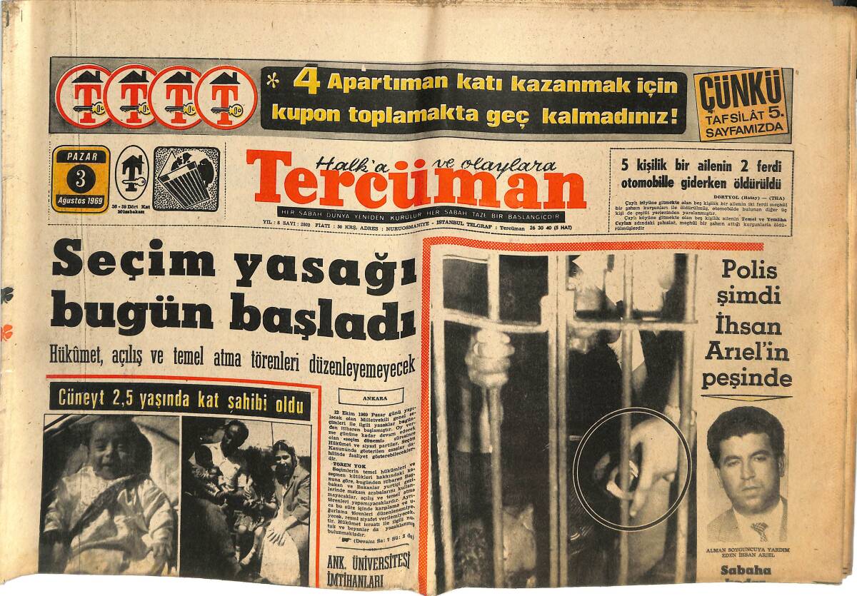 Tercüman Gazetesi 3 Ağustos 1969 - Seçim Yasağı Bugün Başladı - Merih'e Gidecek 10 Astronot Gezegende 3 Ay Kalacak GZ144865 - 1